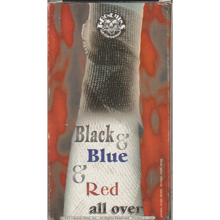 Black & Blue & Red All Over VHS