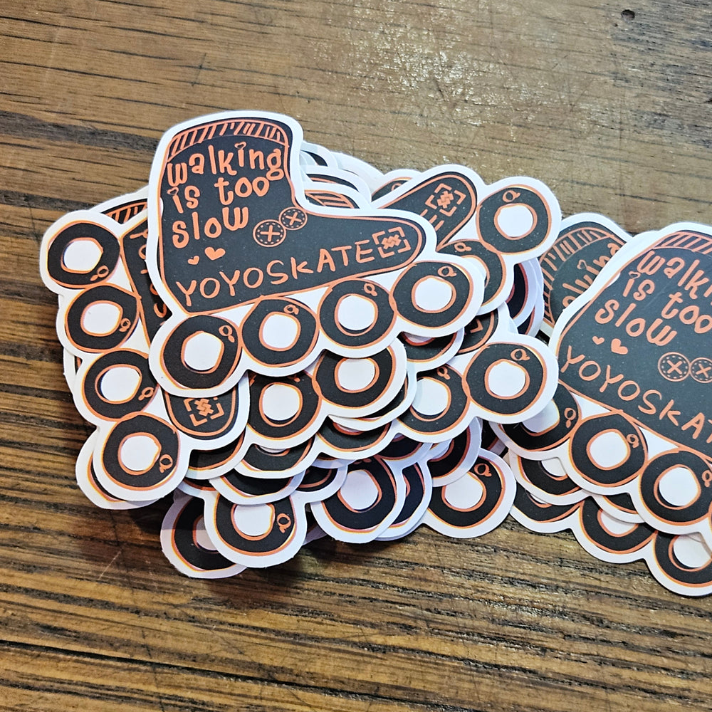 Walking is Too Slow Sticker 5x5cm orange