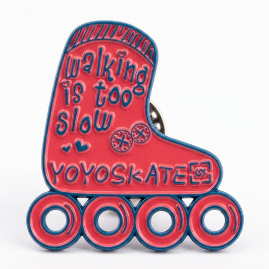 Skate Pin Walking is to slow