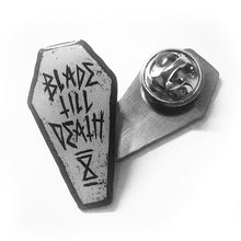 Load image into Gallery viewer, &quot;blade till death&quot; pin
