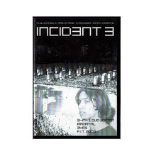 Load image into Gallery viewer, Incident 3 DVD
