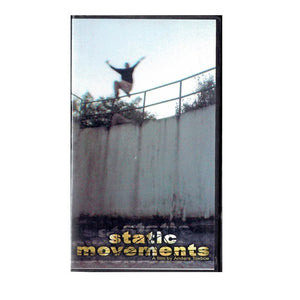 Static Movements VHS