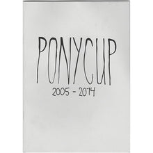 Load image into Gallery viewer, Ponycup Book
